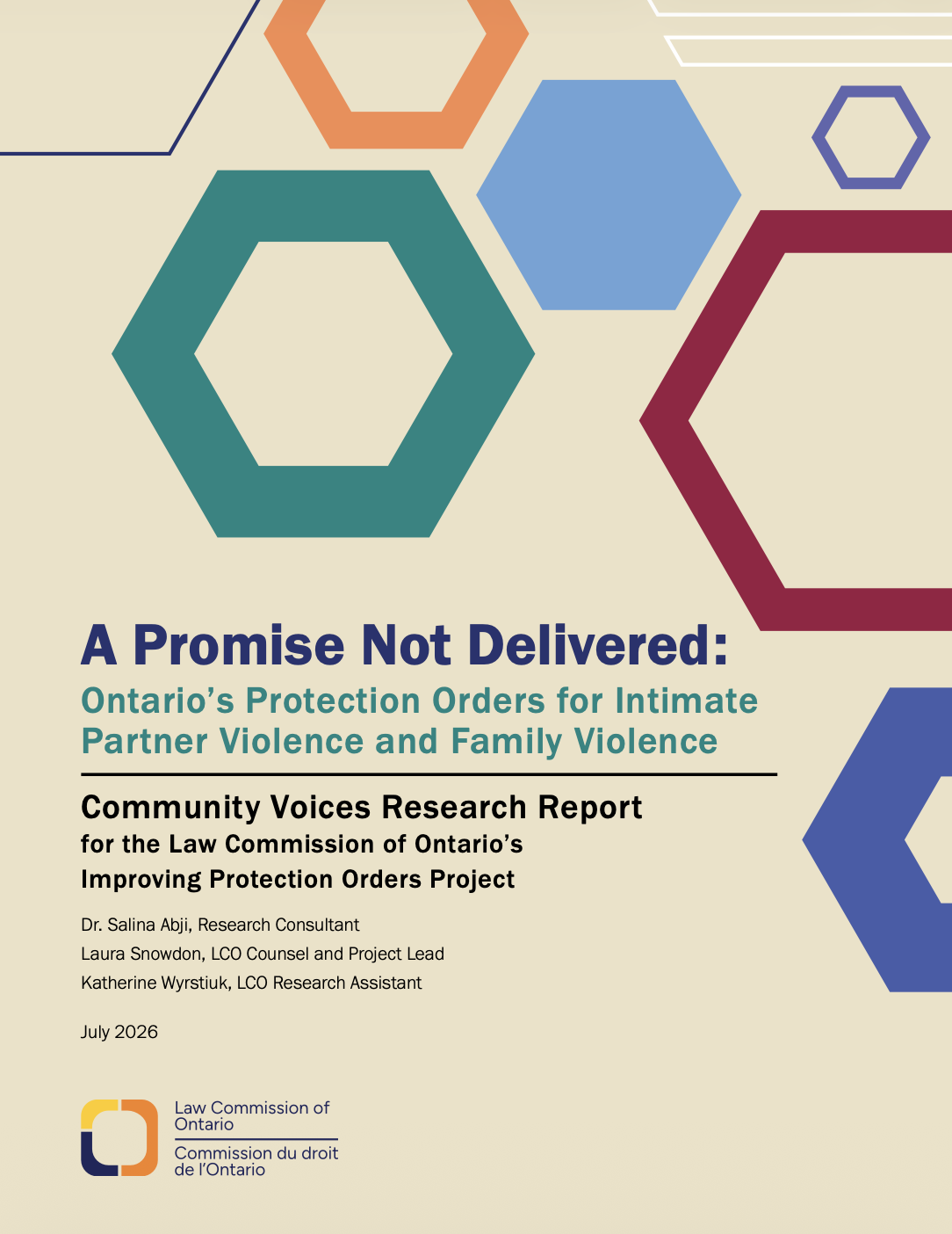 A Promise Not Delivered: Ontario’s Protection Orders for Intimate Partner Violence and Family Violence; Community Voices | Research Report